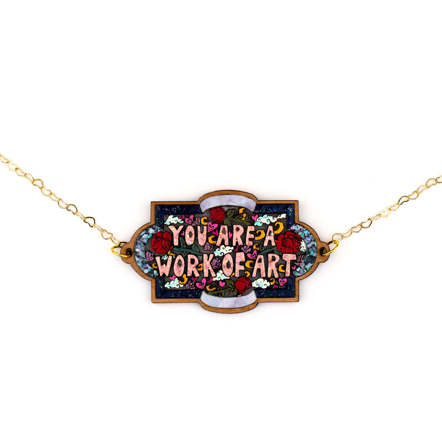 You Are a Work of Art Necklace